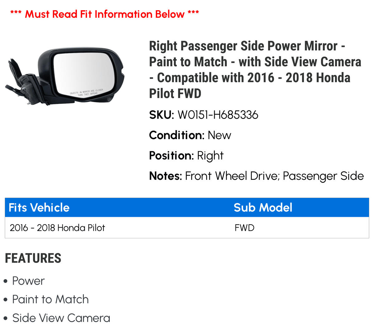 Right Passenger Side Power Mirror - Paint to Match - with Side View Camera - Compatible with 2016 - 2018 Honda Pilot  2017