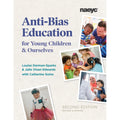 Pre-Owned Anti-Bias Education for Young Children and Ourselves, Second Edition (Paperback 9781938113574) by Louise Derman-Sparks, Julie Olsen Edwards